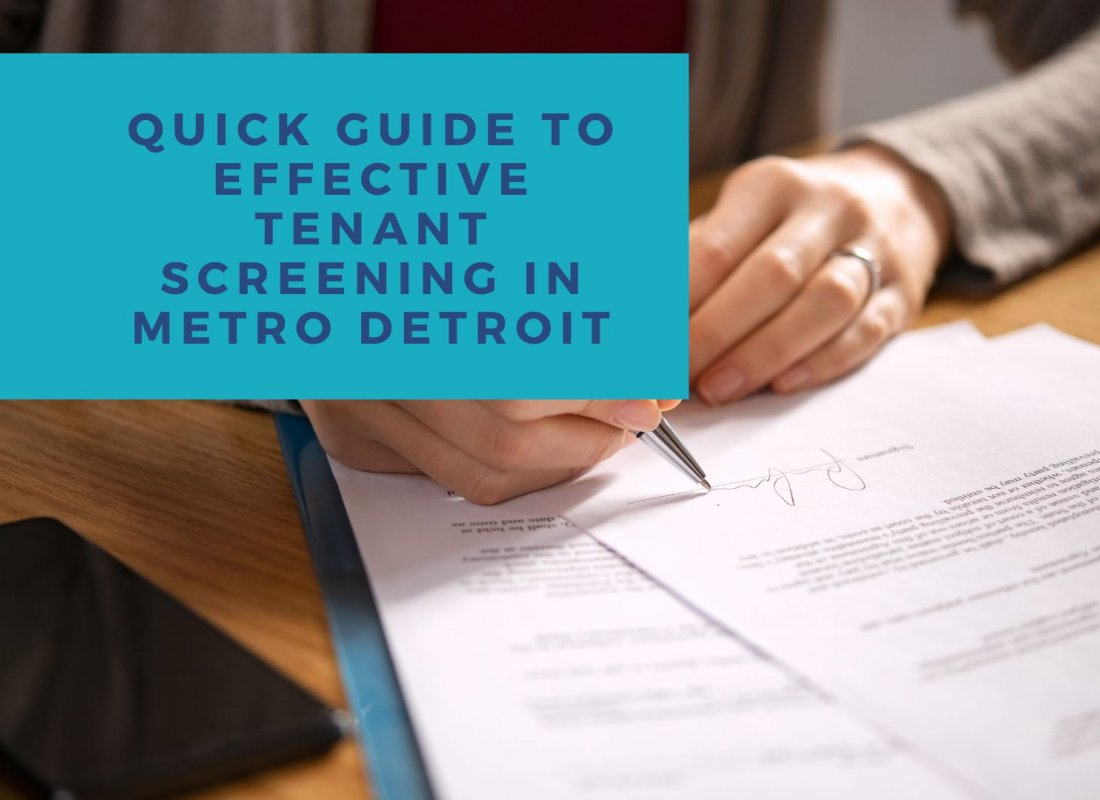 Quick Guide to Effective Tenant Screening in Metro Detroit