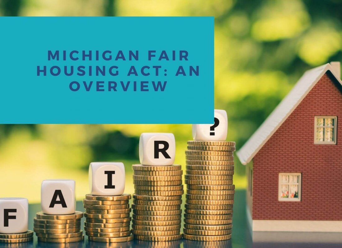 Michigan Fair Housing Act: an Overview